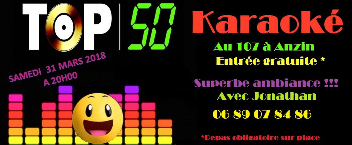 Soirée KARAOKE au 107 a Anzin 19 h