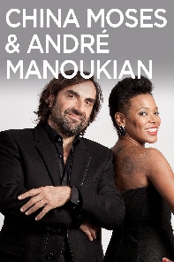 Concert China Moses et André Manoukian