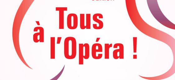 Journée découverte : Tous à l'Opéra