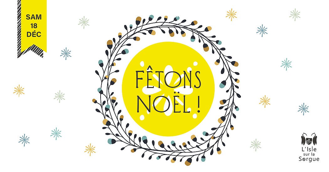 Fêtons Noël à L'isle sur la Sorgue