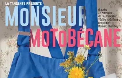 théâtre Monsieur Motobecane