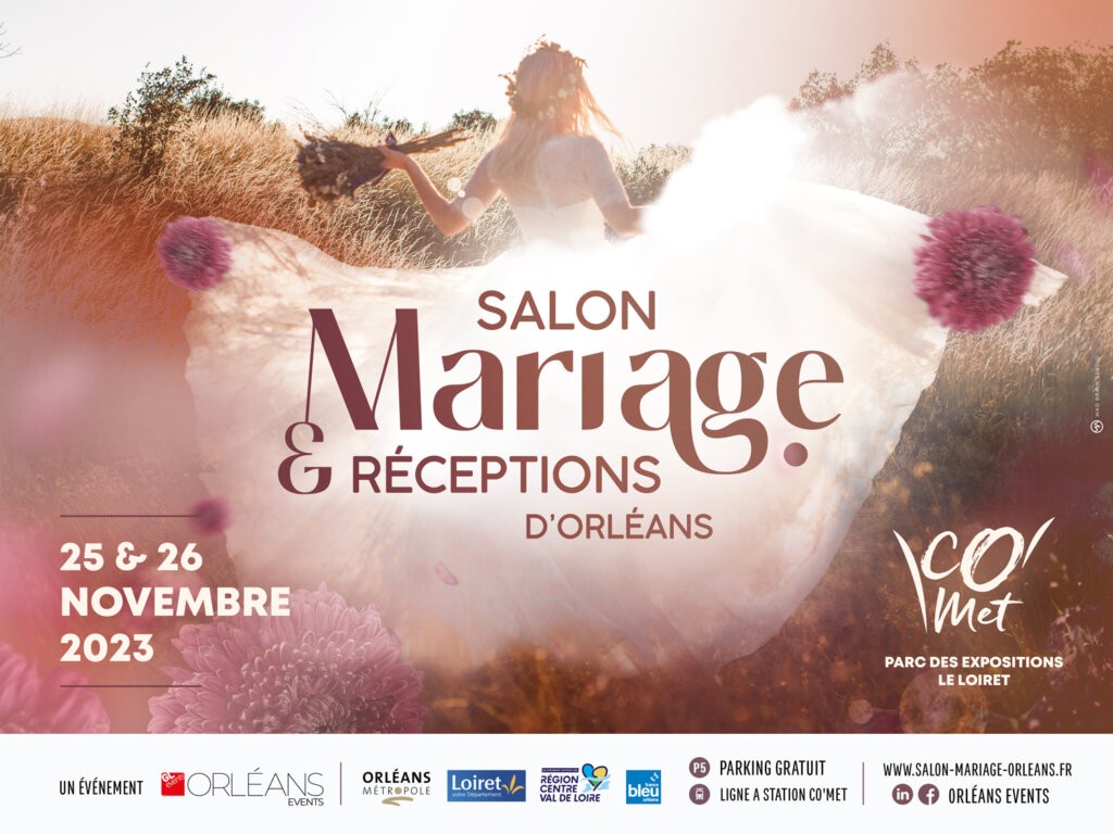 Salon Mariage et Réceptions d'Orléans !