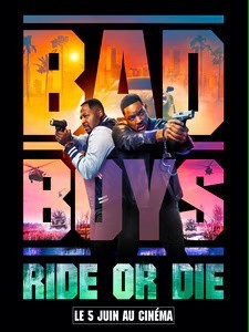 Bad Boys : Ride or Die