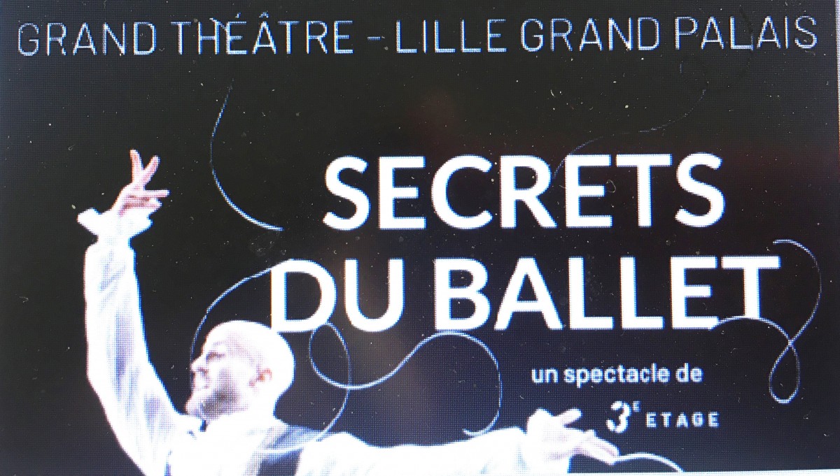 Secrets du Ballet au Zenith de Lille