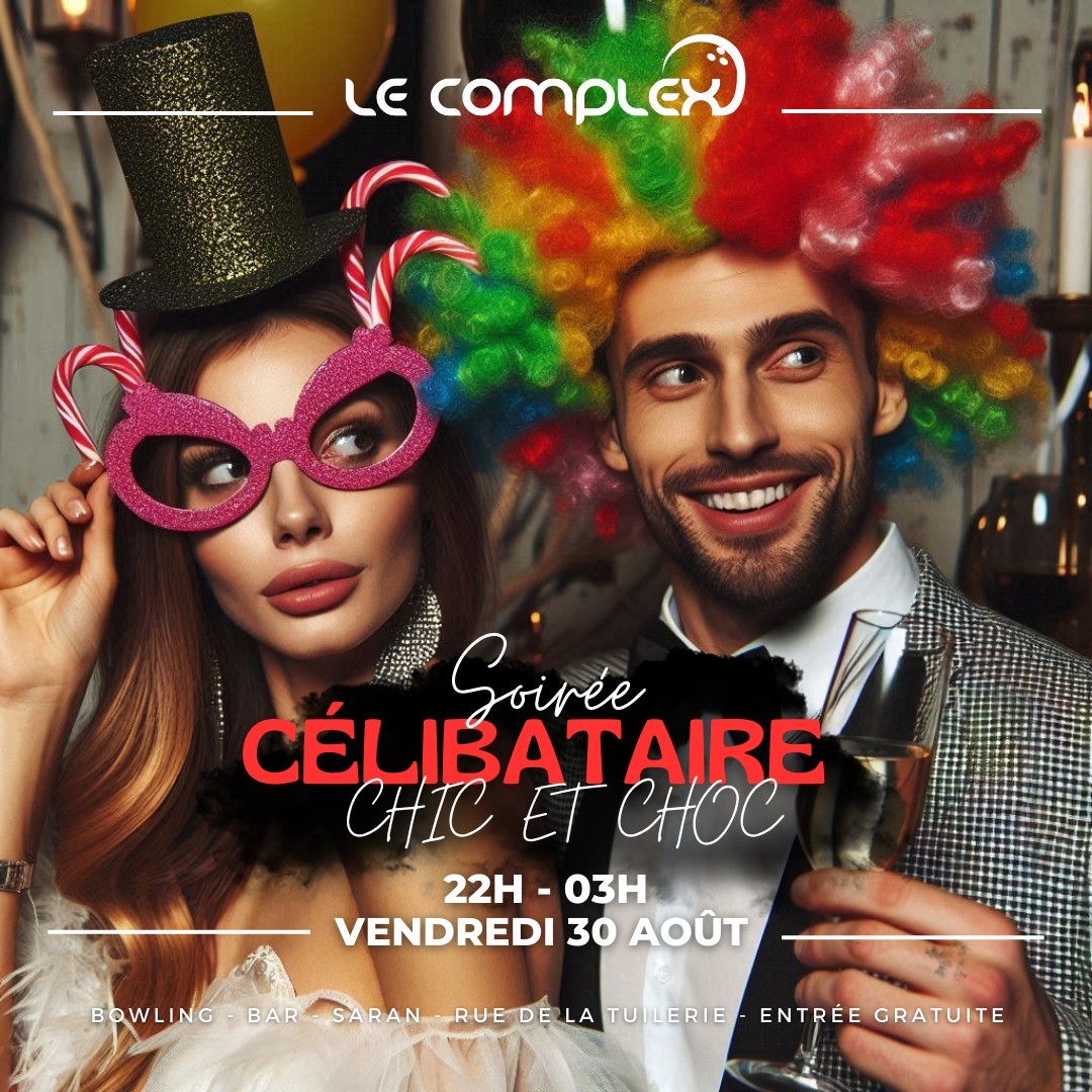 SOIREE CELIBATAIRE CHIC ET CHOC