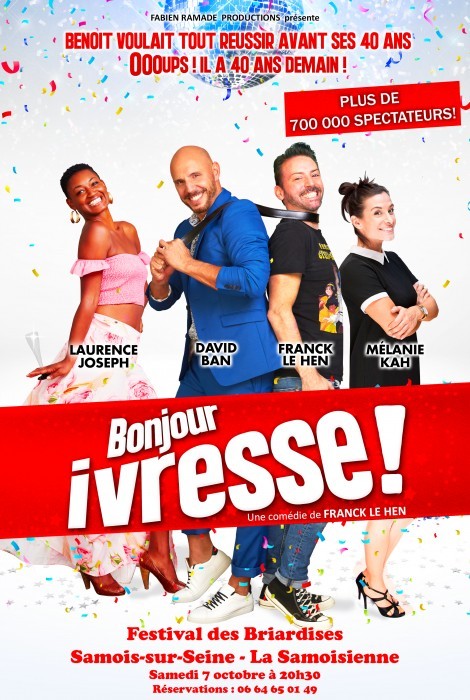 Briardises : Bonjour ivresse.