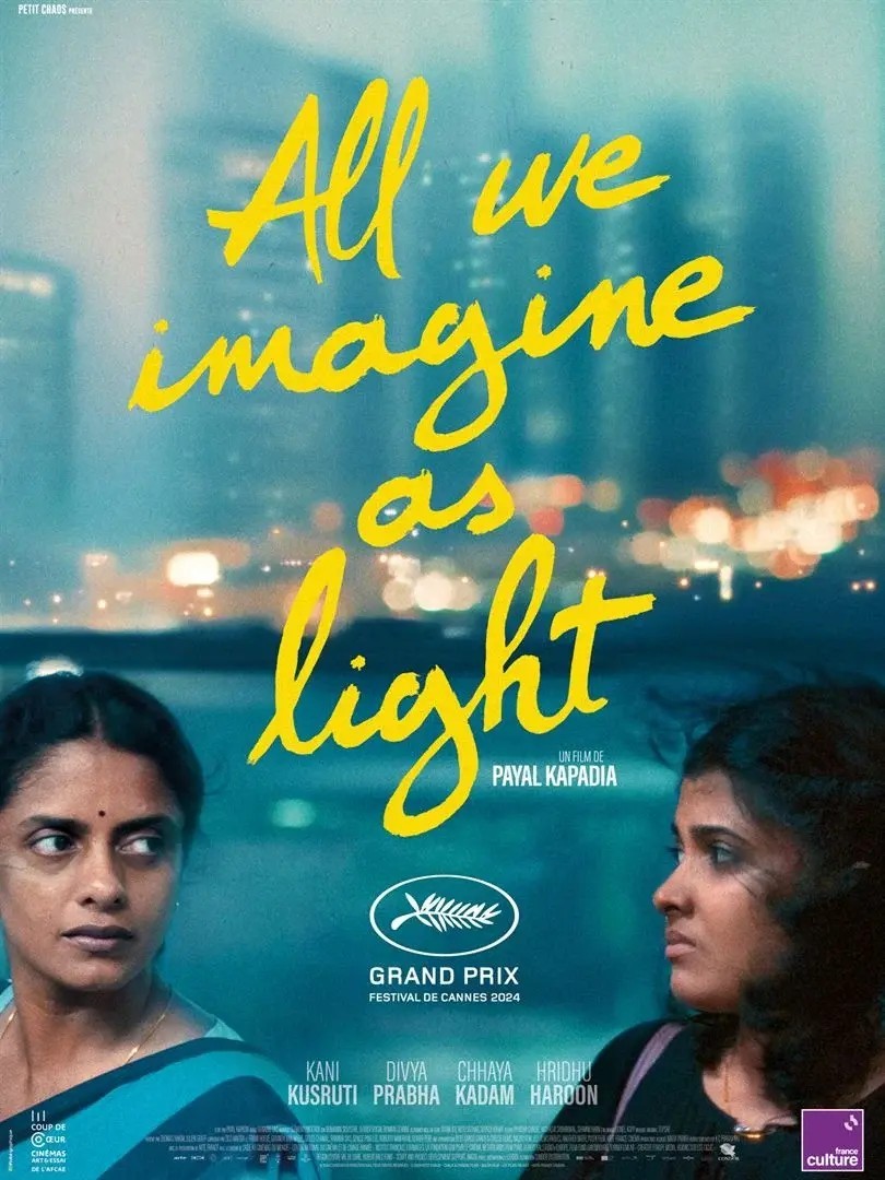 All we imagine as light  -  film indien