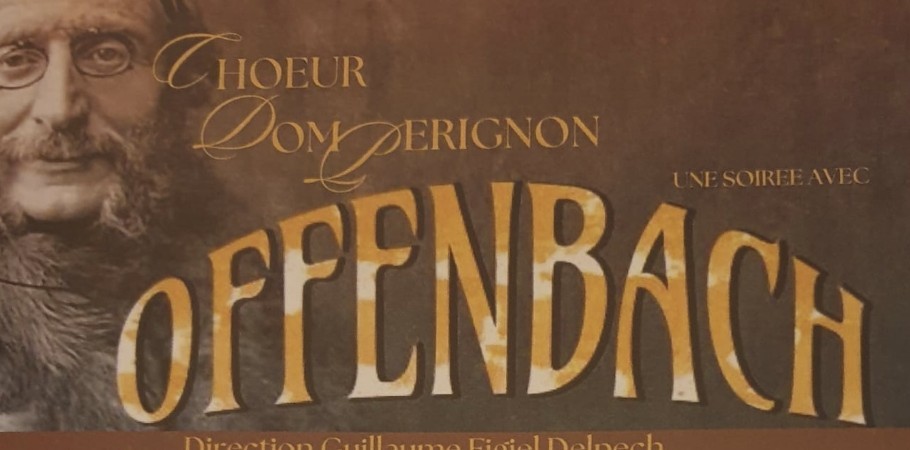 Dom Perignon interprète Offenbach