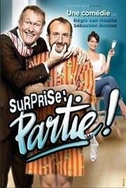 Théâtre  SURPRISE !    PARTIE au OFF